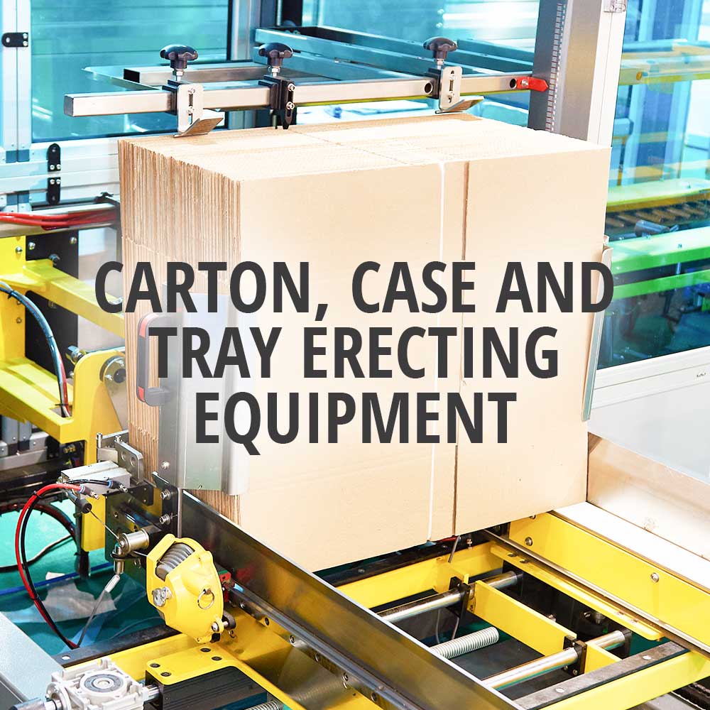 carton, case, and tray erecting equipment